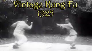 Rare Vintage Kung Fu Fights and Forms 1925 - 1925年武术