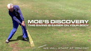 Moe's Discovery - This Swing Is EASIER On Your Body