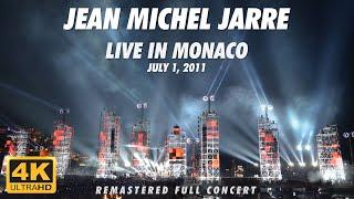 Jean Michel Jarre - Live in Monaco (July 1st, 2011) Complete Concert [4K New Remaster]