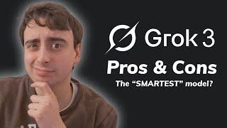 Is Grok 3 Really Worth Your Time? - Pros & Cons