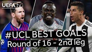 MESSI, MANÉ, RONALDO: #UCL BEST GOALS, Round of 16