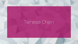 Teresa Chen - appearance