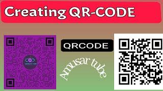 How we can create the QR code tutorial (in Amharic) በ አማርኅኛ