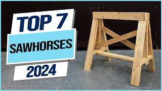 Top 7 Best Sawhorses 2024