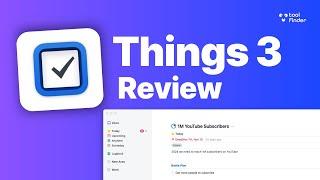 Things 3 Review: Best Task Management App for iOS & Mac?