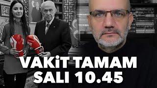 Vakit tamam; salı 10.45 | Tarık Toros | Manşet | 18 Kasım 2024