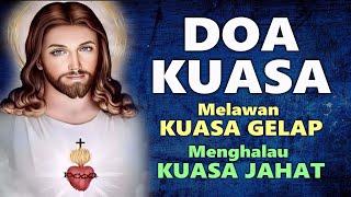 Doa Kuasa untuk Melawan Kuasa Gelap dan Menghalau Kuasa Jahat (Black Magic) | Doa Pagar |Doa Katolik