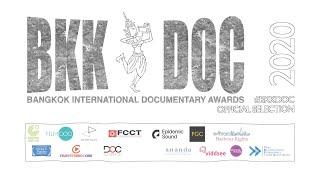 Official Selection BKK DOC 2020 all films nominated (21min) 1080p