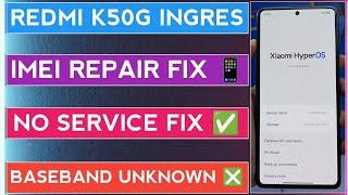 Redmi K50 Gaming Ingres Security Repair  Baseband Unknown & No Service Fix #RedmiK50GImeiRepair