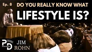 Ep. 10: How to LIFESTYLE - Personal Development | Jim Rohn's Lost Seminar: The Making of a Leader