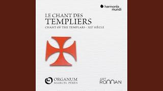 Le Chant des Templiers: VIII. Antiphona "Salve Regina"