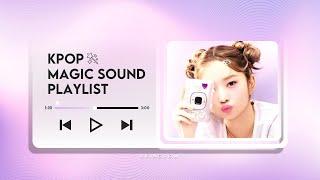 ˙⋆ kpop magic sound playlist 2025 ˙⋆