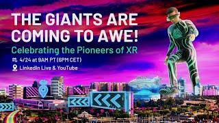 The Giants are Coming to AWE