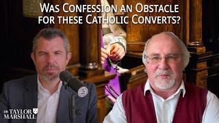 Was Confession an Obstacle for these Catholic Converts? Dr Taylor Marshall and Dr Gavin Ashenden