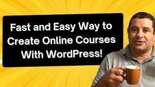 How to use Learndash for Beginners - Create an Online Course With WordPress