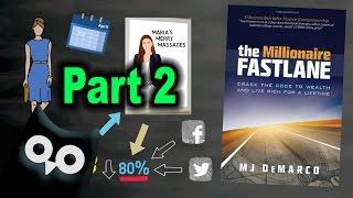 3 TECHNIQUES FOR WEALTH - The Millionaire Fastlane Part 2