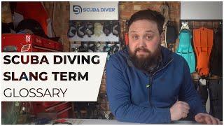 Scuba Slang Term Glossary #scuba #scubadiving