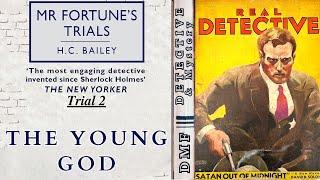 The Young God By H C Bailey | Mr Fortune