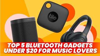 Music at a Steal: Best Bluetooth Gadgets Under $20 for Budget Audiophiles