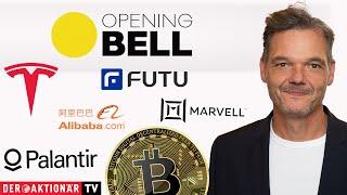 Opening Bell: Bitcoin, Marvell Technology, Palantir, GM, Alibaba, Futu Holdings, FirstCash, Tesla