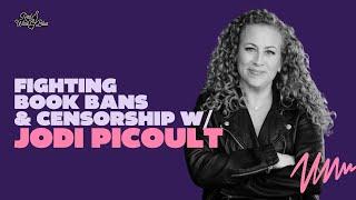 Fighting Book Bans & Censorship w/ Jodi Picoult