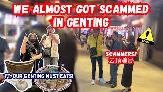 【️雲頂骗局️】3D2N Genting Highland 雲頂高原 vlog  | Everything We Ate  & Scammers alert!!!!