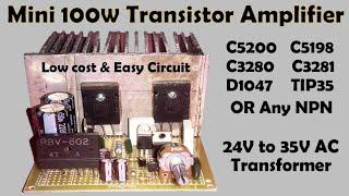 Transistor Amplifier C5200 C5198 D1047 3055 | 100W Audio Amplifier Circuit Diagram