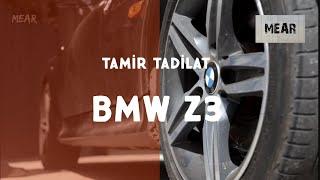 ARABA TAMİRAT TADİLAT 1 (BMW Z3)