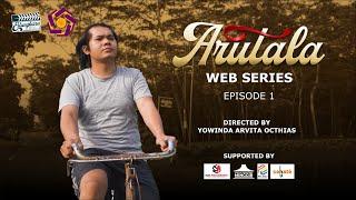 ARUTALA Episode 1 || Web Series by Estungkara Creative Production
