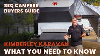 Kimberley Karavan - What You Need to Know | Buyers Guide With SEQ Campers