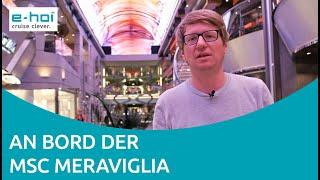 MSC Meraviglia - ein Rundgang über das Schiff