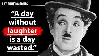 Charlie Chaplin's Wisdom on Life Inspirational Quotes Lessons