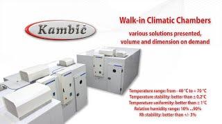 Kambic, Walk-in Climatic Chambers; various solutions presented,volume and dimension on demand