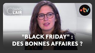 "Black friday" : des bonnes affaires ? - C dans l'air l'invitée - 22.11.2024