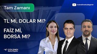 TL Mi, Dolar Mı? Faiz Mi, Borsa Mı? | Dr. Artunç Kocabalkan, Sadullah Çalışır, Berna Süslü