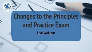 Live Webinar | Changes to the Principles and Practice Exam