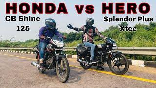 Hero Splendor Plus Xtec Vs Honda CB Shine 125 || Drag Race || yeh toh hona hi tha 