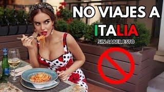 NUNCA VIAJES A ITALIA sin saber esto | GUIA DE VIAJES