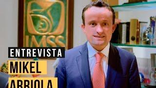 Entrevista | Mikel Arriola