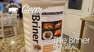 The Briner (Brining Bucket) REVIEW