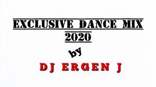 Best Remixes of Popular Songs | Exclusive Dance Mix 2020 | DJ ERGEN J