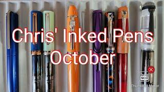 Chris' Inked Pens - October 2023