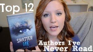 Top 12 Popular Authors I've Never Read