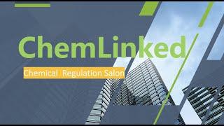 ChemLinked Chemical Regulation Salon