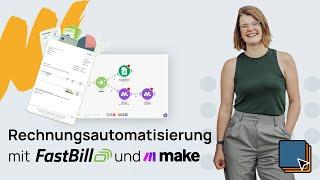 Rechnungsautomatisierung mit Fastbill und Make (Integromat)