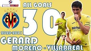 Gerard Moreno All 30 Goals  For Villarreal 2020/2021