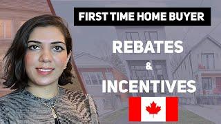 First Time Home Buyer Rebates & Incentives in Ontario, Canada: Benefits & Tax Credit 2023+
