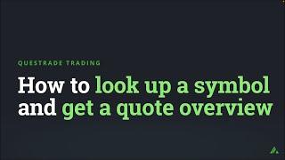 How to use the stock lookup tool | Questrade trading