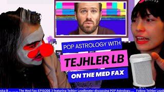 POP Culture Astrology with Tejhler lb