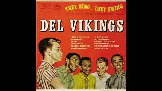 Del Vikings - Now Is The Hour  (Gus Backus)